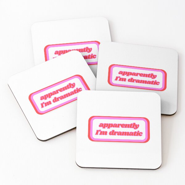 Item preview, Quotes: apparently I'm dramatic, statement, phrase, humorous  designed and sold by AASparksDesigns.