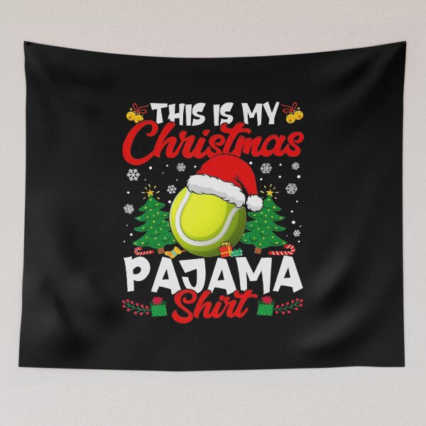 Item preview, This Is My Christmas Pajama Shirt Tennis Ball Holiday Funny designed and sold by WayTBeenkenArt.