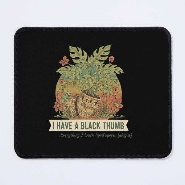 Item preview, Funny Black Thumb Plant Lover Algae Joke designed and sold by BlissHalo.