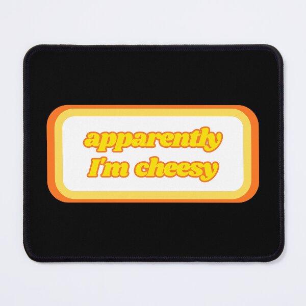 Item preview, Quotes: apparently I'm cheesy, statement, phrase, Humor  designed and sold by AASparksDesigns.