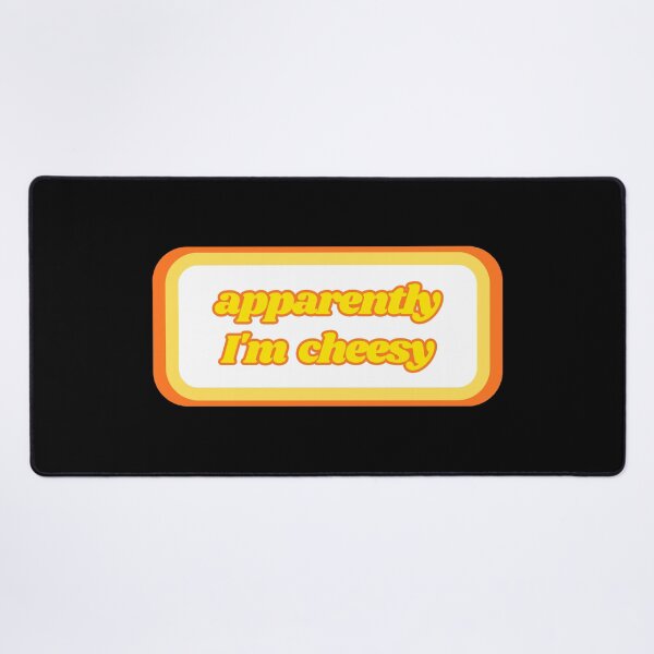 Item preview, Quotes: apparently I'm cheesy, statement, phrase, Humor designed and sold by AASparksDesigns.