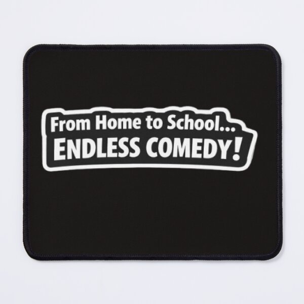 Item preview, From Home to School… Endless Comedy! designed and sold by Barkashow.