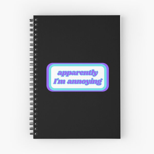 Item preview, Quotes: apparently I'm annoying, statement, phrase, Humor  designed and sold by AASparksDesigns.