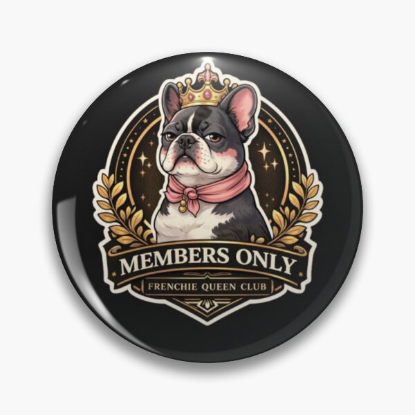 Item preview, Members Only Frenchie Queen Club Royal French Bulldog Elegant Luxury Design designed and sold by Frenchie Fever.