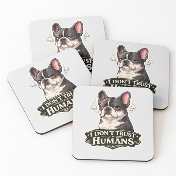 Item preview, I Don’t Trust Humans Funny French Bulldog Sarcastic Attitude Design designed and sold by Frenchie Fever.