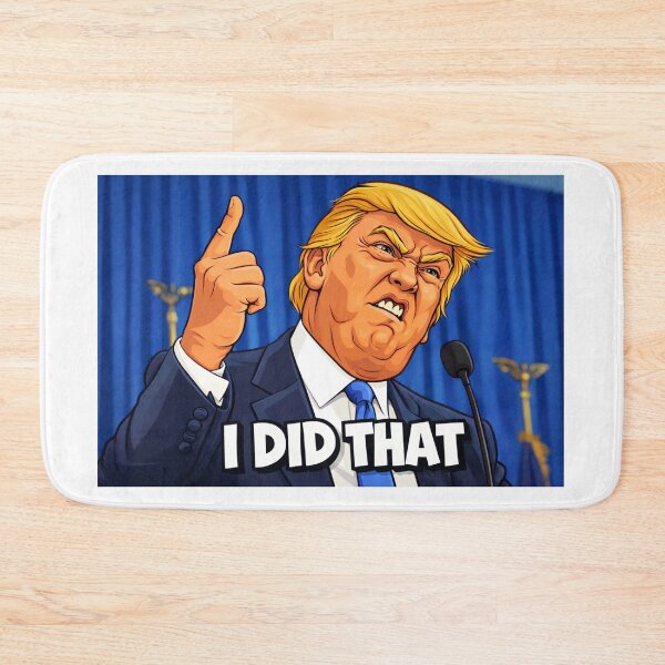 Item preview, I Did That Political Meme Illustration designed and sold by THE JIZU SHOP.