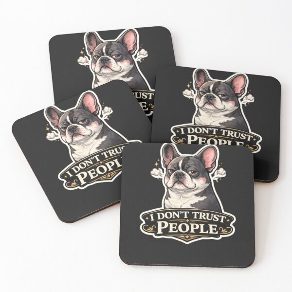 Item preview, I Don’t Trust People Funny French Bulldog Sarcastic Dog Attitude Design designed and sold by Frenchie Fever.