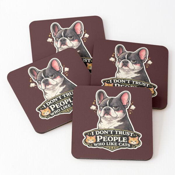 Item preview, I Don’t Trust People Who Like Cats Funny French Bulldog Sarcastic Dog Humor Design designed and sold by Frenchie Fever.