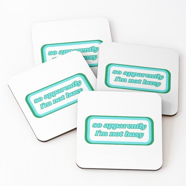 Item preview, Quotes: so apparently I'm not busy, statement, phrase, humorous  designed and sold by AASparksDesigns.