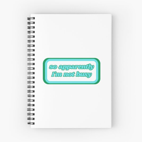 Item preview, Quotes: so apparently I'm not busy, statement, phrase, humorous  designed and sold by AASparksDesigns.