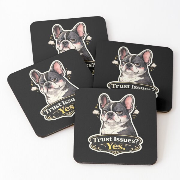 Item preview, Trust Issues Yes Funny French Bulldog Sarcastic Introvert Humor Dog Design designed and sold by Frenchie Fever.