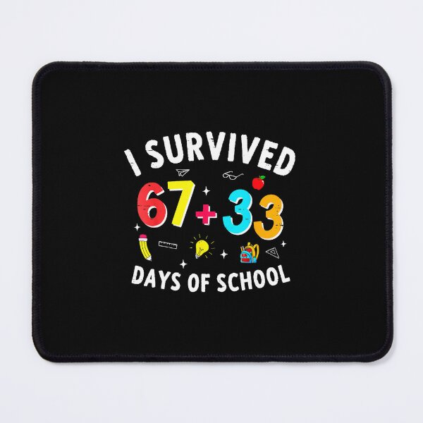 Item preview, I Survived 67 + 33 Days of School Colorful Math School designed and sold by gladysenglish.