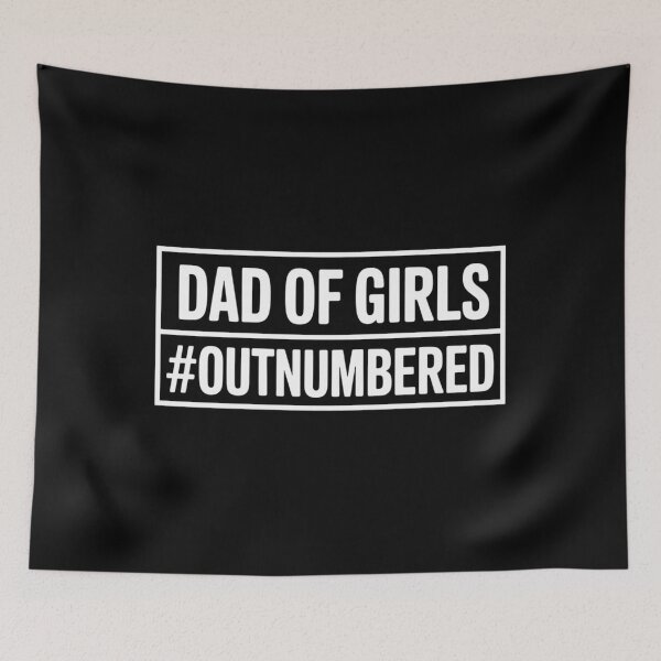 Item preview, Dad of girls outnumbered Hashtag Girl Dads Dad  designed and sold by HellD3vil-Art.