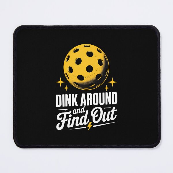 Item preview, Dink Around and Find Out Pickleball Sayings designed and sold by Formatage.