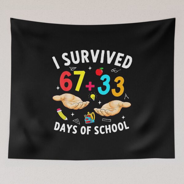 Item preview, I Survived 67 + 33 Days of School Funny  designed and sold by gladysenglish.