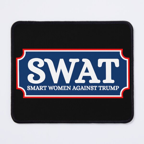 Item preview, Swat smart women against trump designed and sold by Dondonmart.