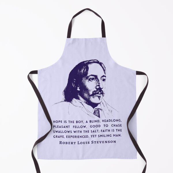 Item preview, Robert Louis Stevenson quote: Hope is the boy, a blind, headlong, pleasant fellow, good to chase swallows with the salt;  designed and sold by artbleed.
