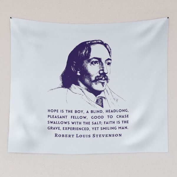 Item preview, Robert Louis Stevenson quote: Hope is the boy, a blind, headlong, pleasant fellow, good to chase swallows with the salt;  designed and sold by artbleed.