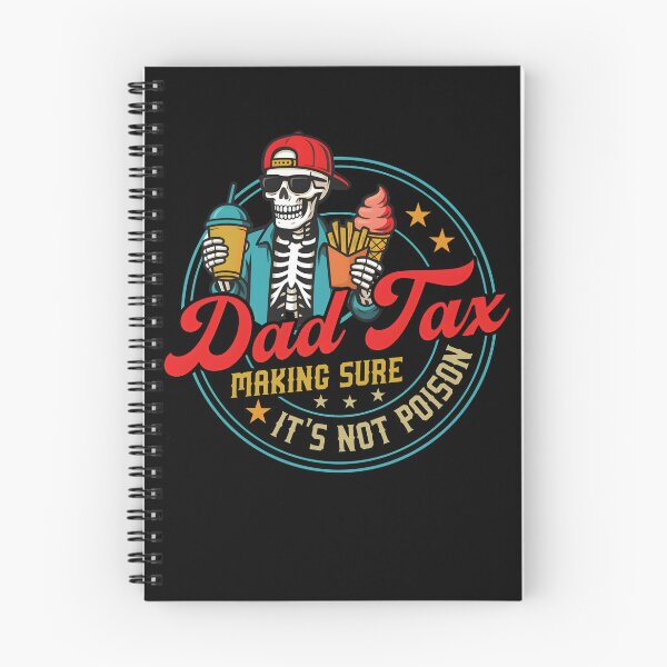 Item preview, Dad Tax Making Sure It's Not Poison Fathers Day designed and sold by HappyHedgeTees.