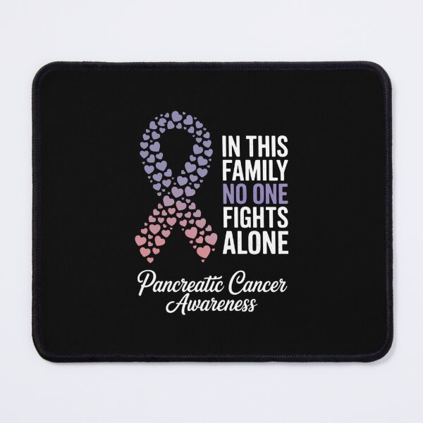 Item preview, In This Family No One Fights Alone Pancreatic Cancer designed and sold by EllenJast.