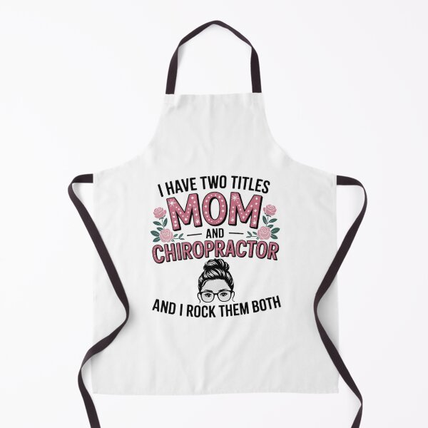 Item preview, I Have Two Titles Mom & Chiropractor Floral Mothers Day designed and sold by EllenJast.