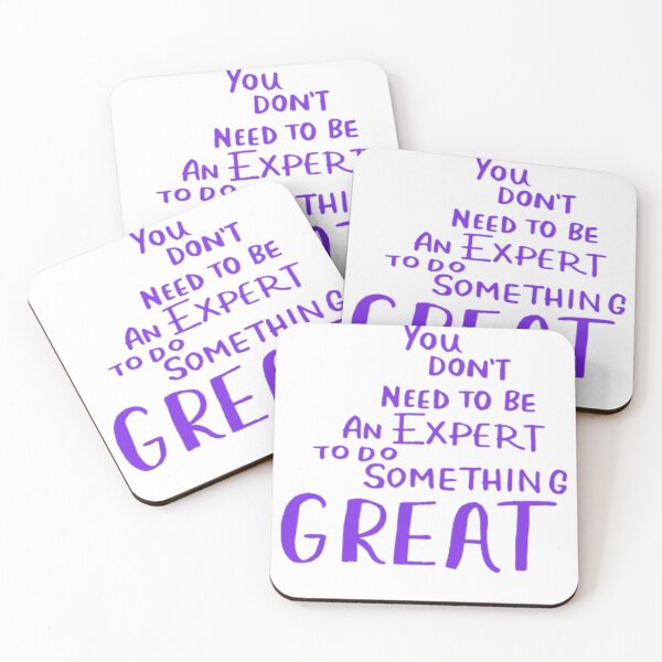 Item preview, You Don’t Need to Be an Expert to Do Something Great | Beginner Motivation | Growth Mindset Quote designed and sold by SOLIORA  ATELIER.