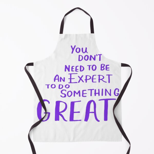 Item preview, You Don’t Need to Be an Expert to Do Something Great | Beginner Motivation | Growth Mindset Quote designed and sold by SOLIORA  ATELIER.