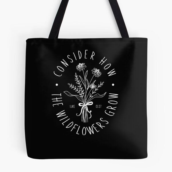 Item preview, Consider How Wild Flowers Grow designed and sold by ge0rge0.