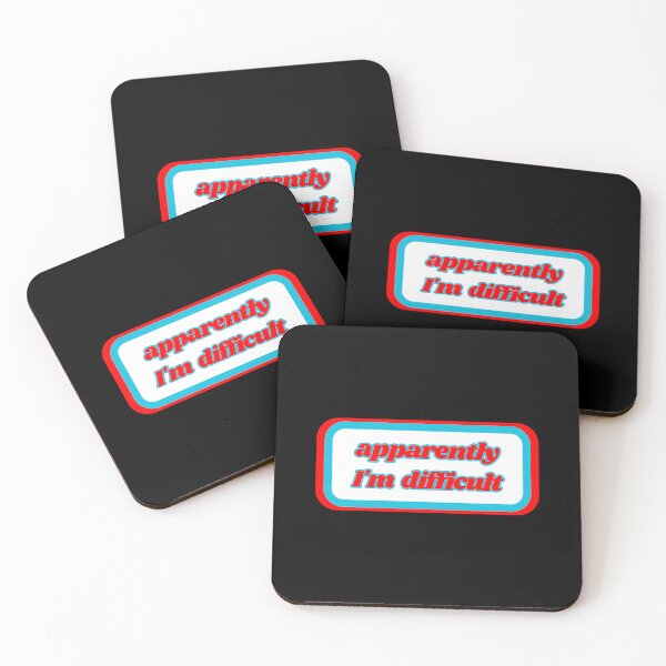 Item preview, Quotes: apparently I'm difficult, statement, phrase, humorous  designed and sold by AASparksDesigns.