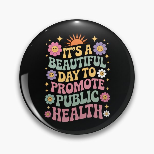 Item preview, Epidemiologist It's A Beautiful Day To Promote Health designed and sold by IdunayaStore.