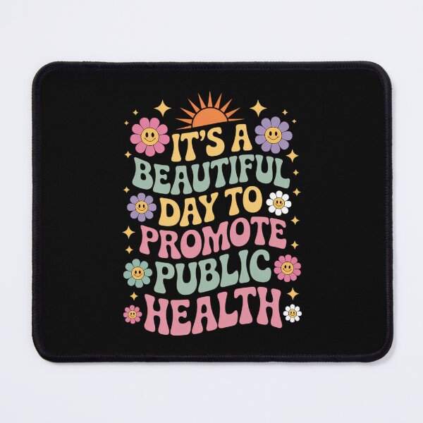 Item preview, Epidemiologist It's A Beautiful Day To Promote Health designed and sold by IdunayaStore.