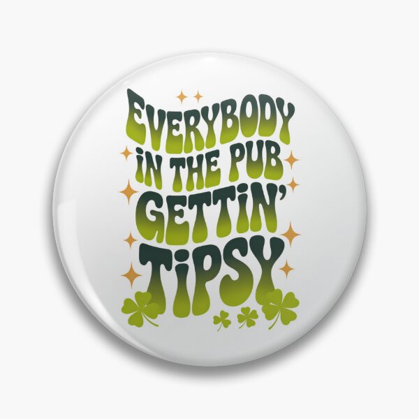 Item preview, Everybody In The Pub Getting Tipsy St Pattys Day designed and sold by IdunayaStore.
