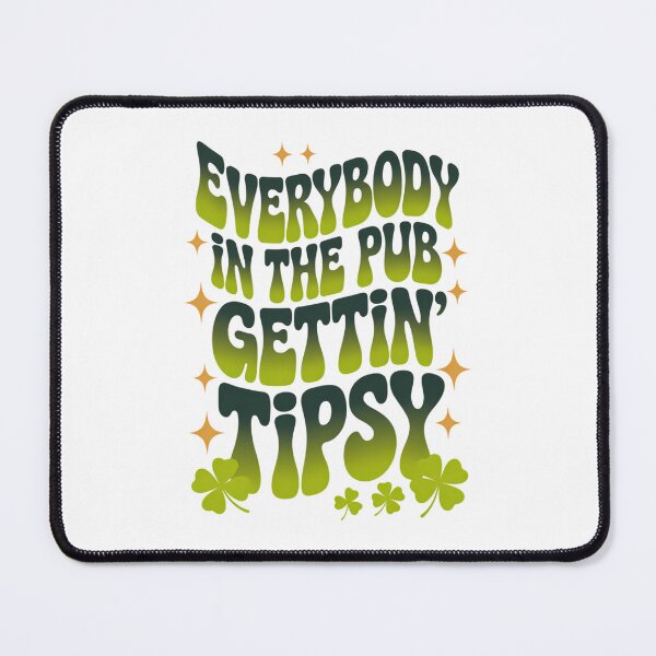 Item preview, Everybody In The Pub Getting Tipsy St Pattys Day designed and sold by IdunayaStore.