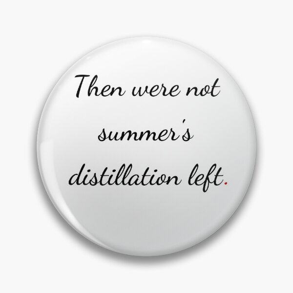 Item preview, "Then were not summer's distillation left" - handwriting black designed and sold by ariksworld.