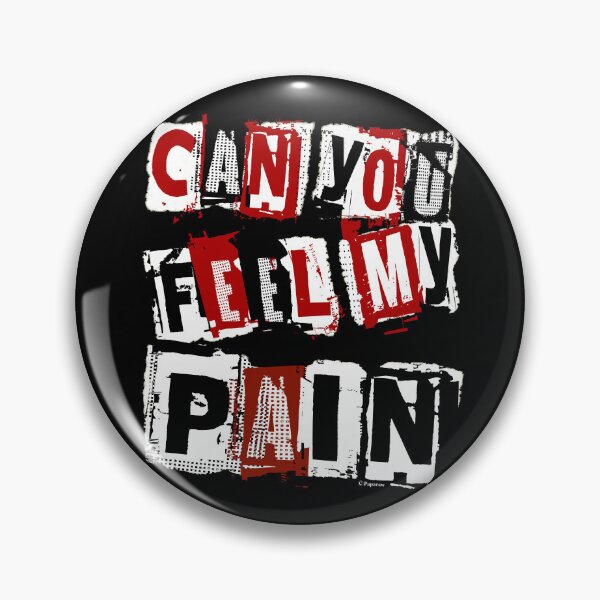 Item preview, CAN YOU FEEL MY PAIN? designed and sold by Paparaw.