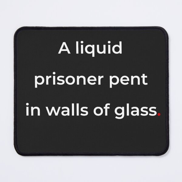 Item preview, "A liquid prisoner pent in walls of glass" - print white designed and sold by ariksworld.