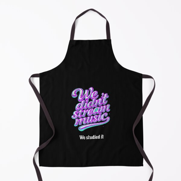 Item preview, We didn't stream music. We studied it. designed and sold by Pflugart.