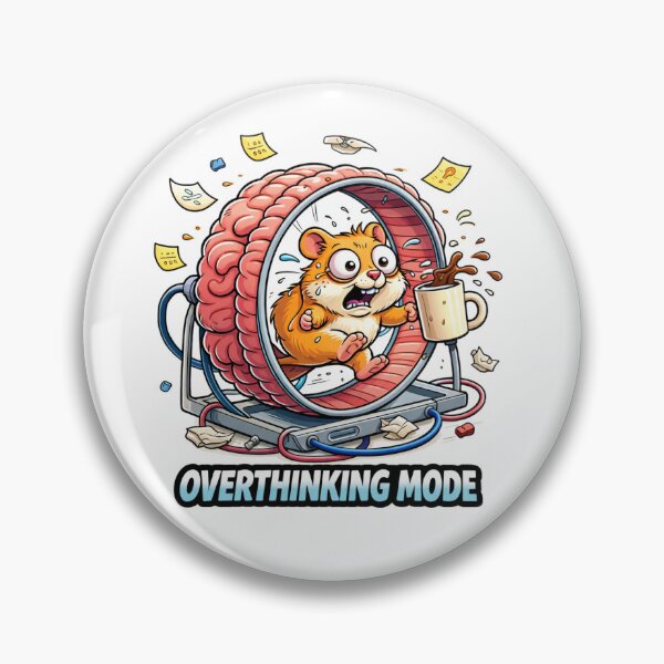 Item preview, Overthinking Mode Funny Hamster Brain Anxiety Meme designed and sold by the-dovlat.
