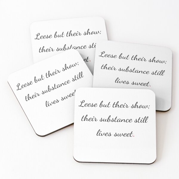 Item preview, "Leese but their show; their substance still lives sweet" - handwriting black designed and sold by ariksworld.