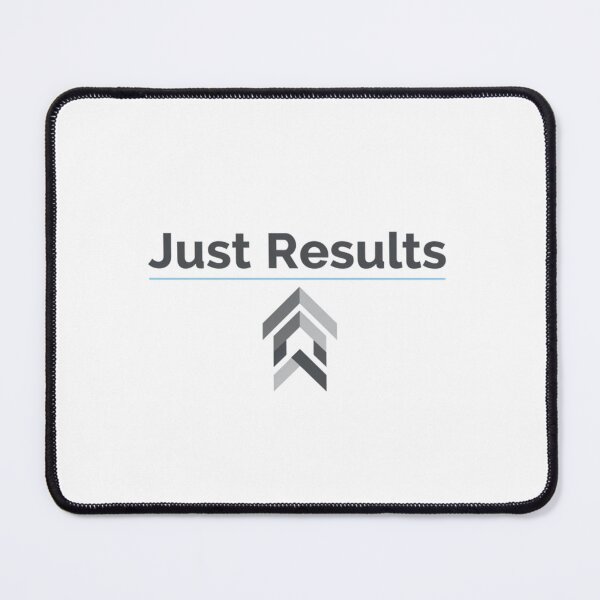 Item preview, Just Results designed and sold by MaciejErdon.