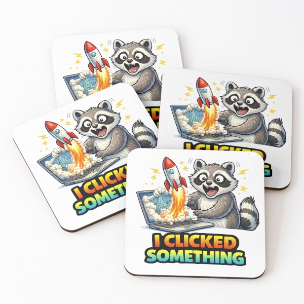 Item preview, I Clicked Something Funny Tech Mistake Raccoon Meme designed and sold by the-dovlat.