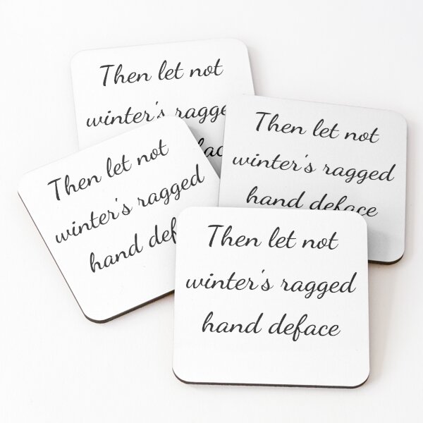 Item preview, "Then let not winter's ragged hand deface" - handwriting black designed and sold by ariksworld.