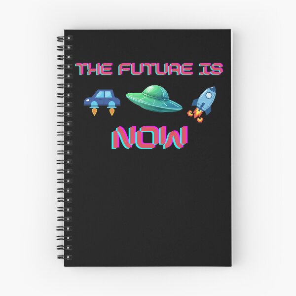 Item preview, The Future is now - get ready for it designed and sold by TobiasLogic.