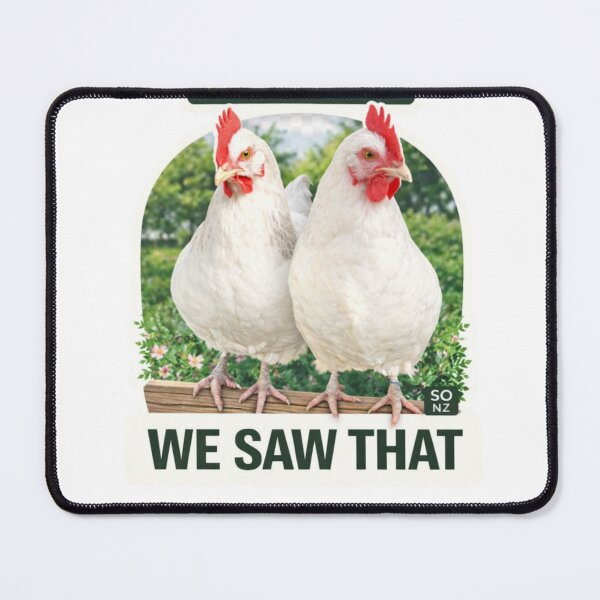 Item preview, We Saw That Chickens – Funny Surveillance Team Design designed and sold by Studio Origins NZ (SO NZ).