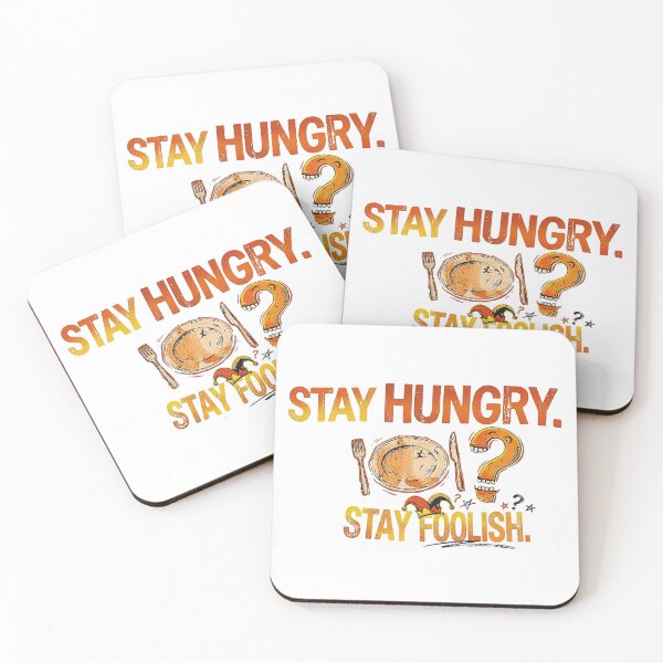 Item preview, Stay Hungry Stay Foolish Quote T-Shirt designed and sold by Primprapar.