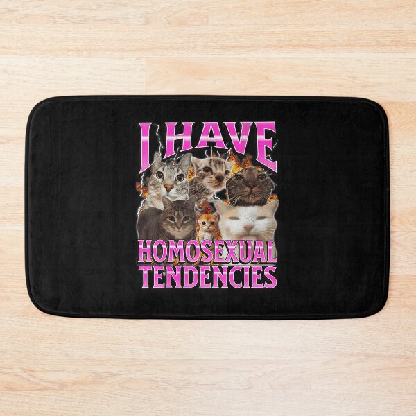 Item preview, I Have Homosexual Tendencies Funny Cat Meme Y2K Style designed and sold by tadmercado.