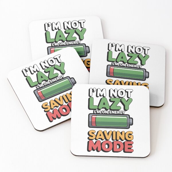 Item preview, I'm not lazy I'm on energy saving mode designed and sold by Mpsir.