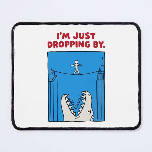 Item preview, I'm Just Dropping By - Funny Monster Tightrope Pun designed and sold by MotionBanana Art.