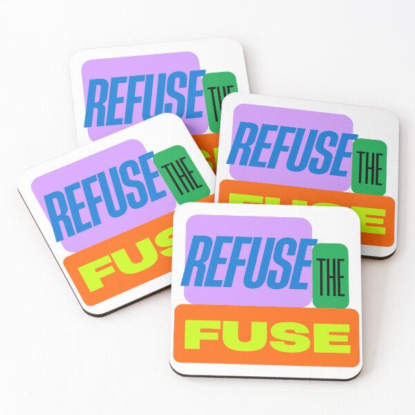 Item preview, Refuse the fuse designed and sold by ArtistTejal.