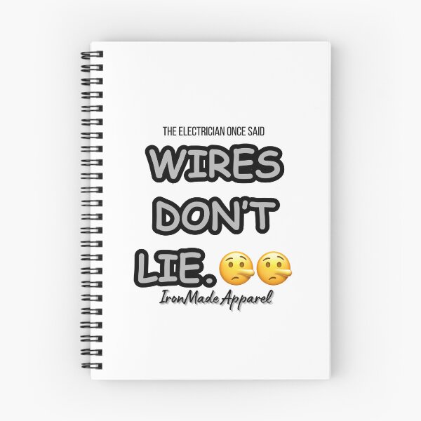 Item preview, Wires Don’t Lie Electrician T-Shirt | Funny Electrical Worker & Lineman Pride Tee designed and sold by IronMade Apparel.